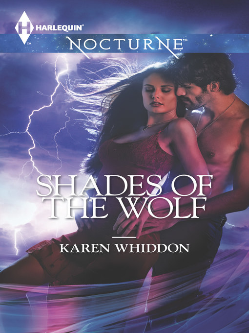 Title details for Shades of the Wolf by Karen Whiddon - Available